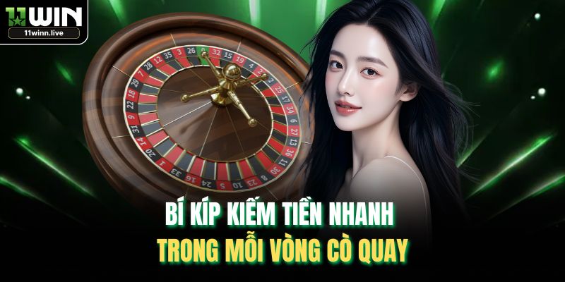 Bí kíp kiếm tiền nhanh trong mỗi vòng Cò Quay
