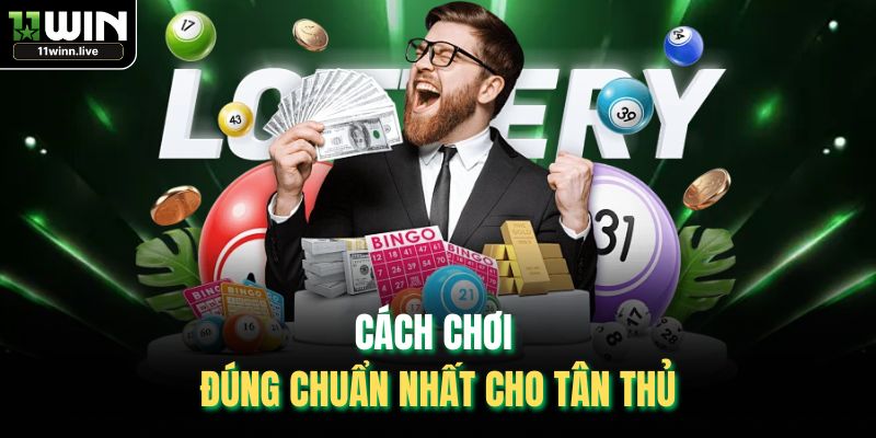 Cách chơi đúng chuẩn nhất cho tân thủ