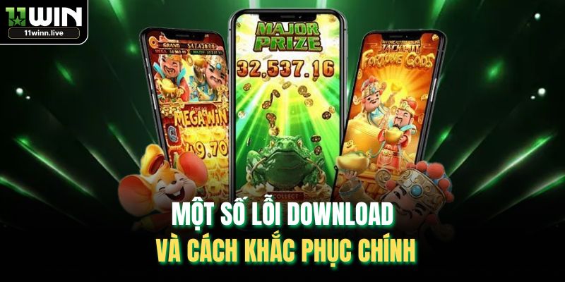 Một số lỗi download và cách khắc phục chính