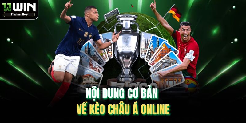 Nội dung cơ bản về kèo Châu Á online